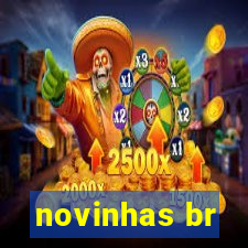 novinhas br